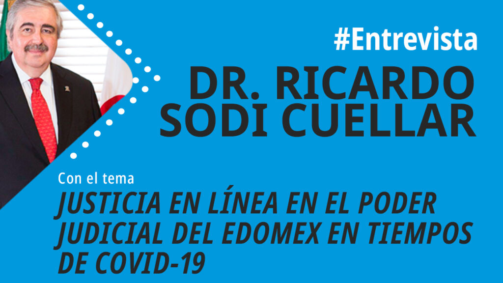 foro jurídico Justicia en línea en el Poder Judicial del EdoMex en tiempos de Covid-19