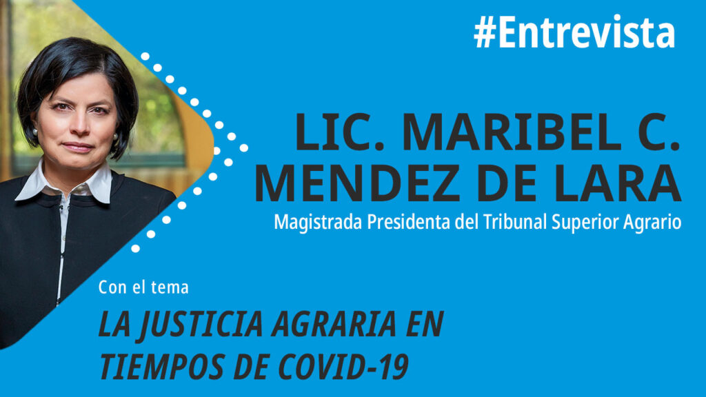 foro jurídico justicia agraria y covid
