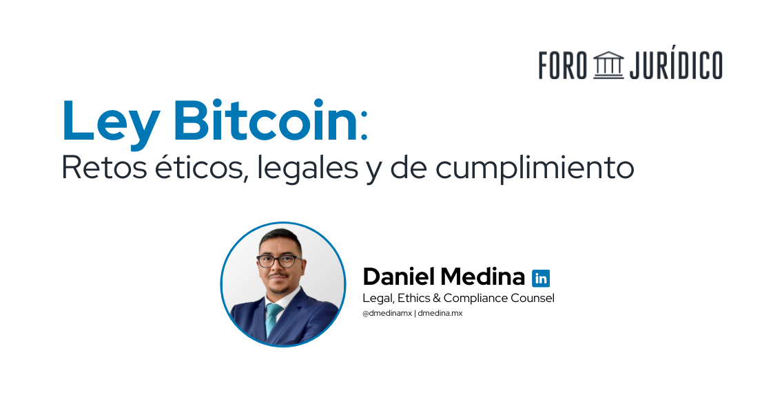 foro jurídico Ley Bitcoin - Daniel Medina