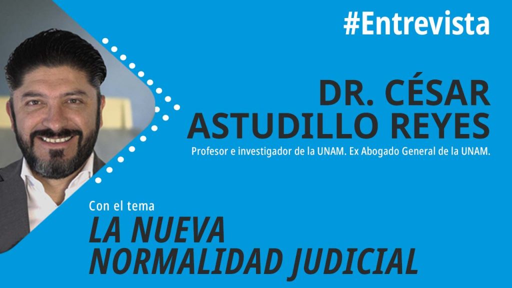 foro jurídico La Nueva Normalidad Judicial