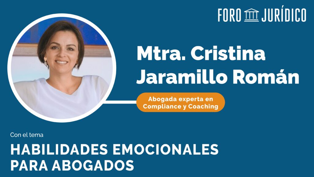 foro jurídico Habilidades emocionales para abogados
