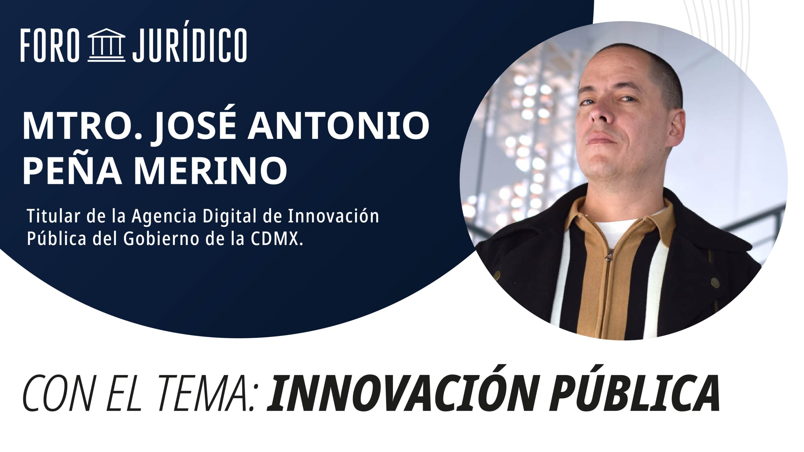 foro jurídico Innovación Pública | José Antonio Peña Merino
