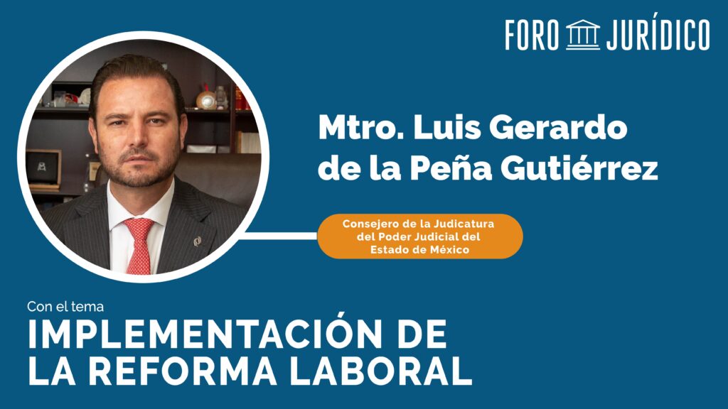 foro jurídico Implementación de la Reforma Laboral