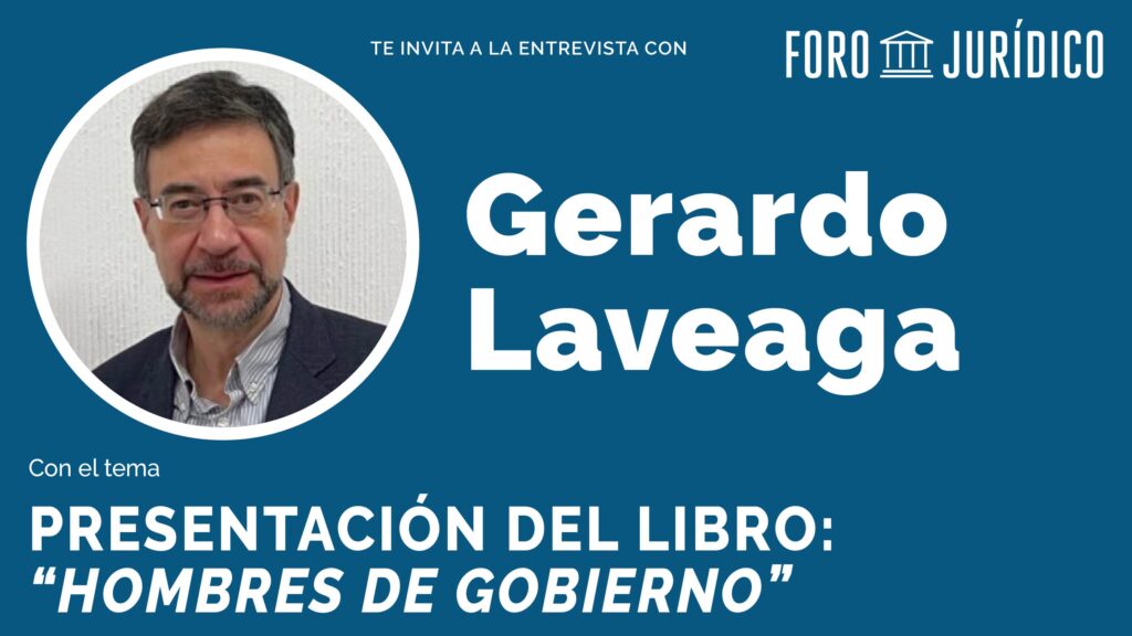 foro jurídico Gerardo Laveaga
