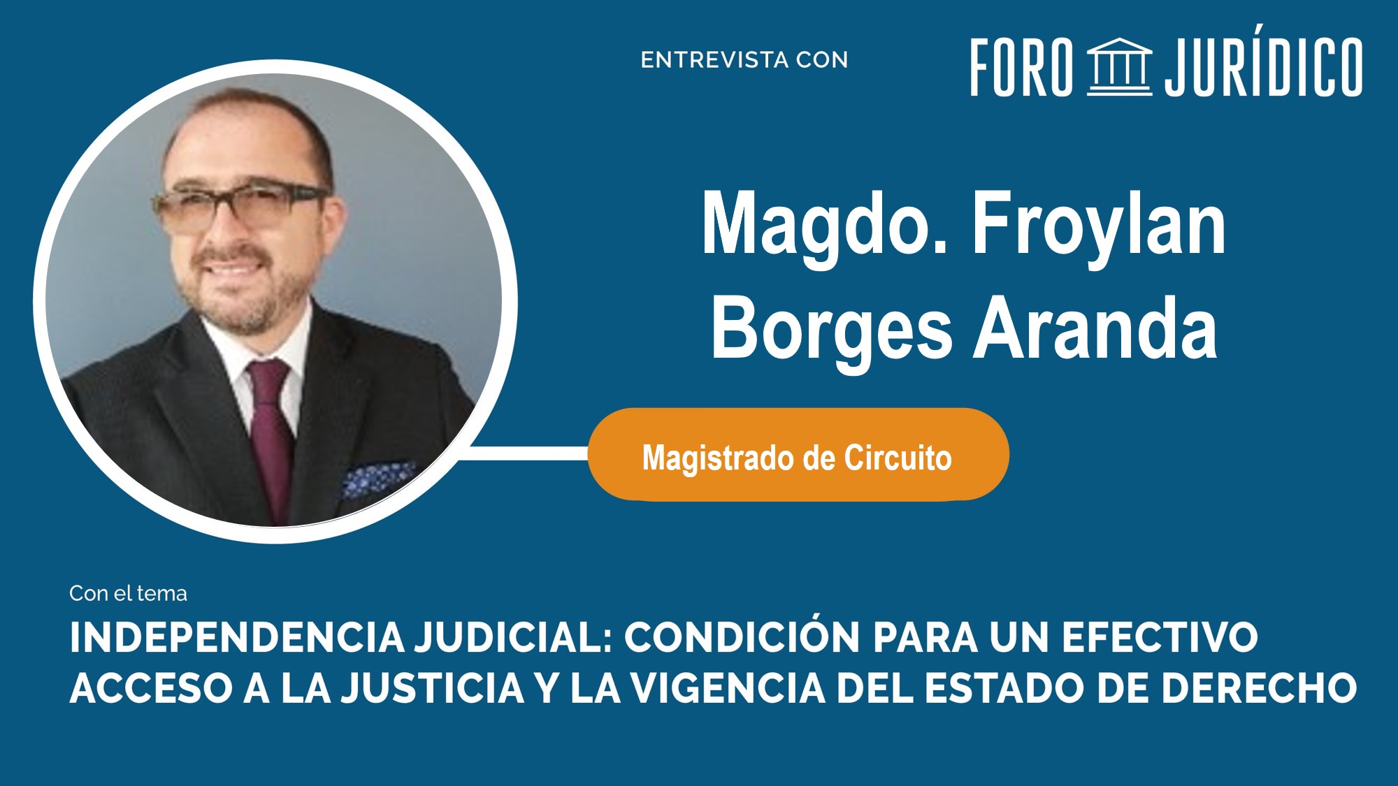 foro jurídico Froylan Borges Aranda