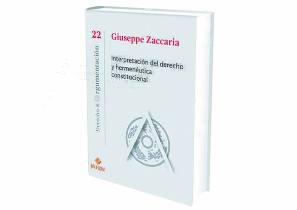 Reseña libros Interpretación del Derecho y Hermenéutica Constitucional