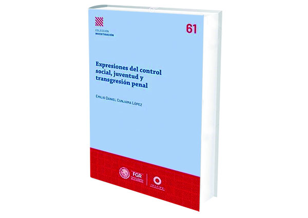reseña libro Expresión de control social, juventud y transgresión penal