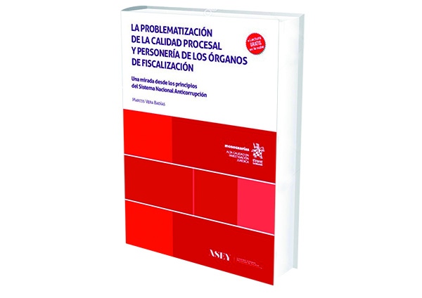 reseñas libros La Problematización de la Calidad Procesal y Personería de los Órganos de Fiscalización