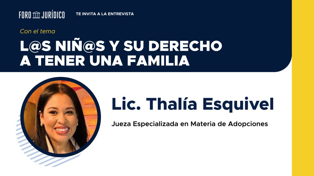 Entrevista Thalia Esquivel derecho a la familia