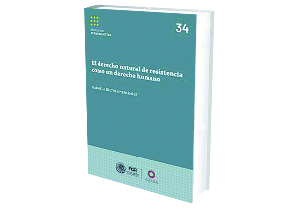 reseña libro Derecho natural de resistencia como derecho humano