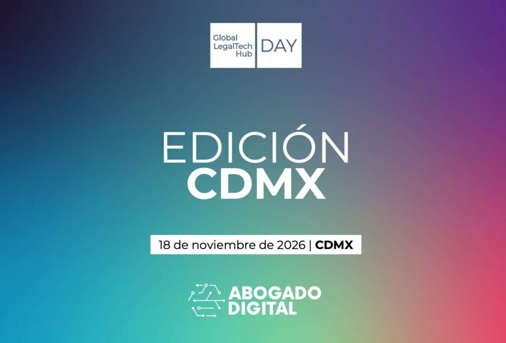 Global legaltech hub y abogado digital